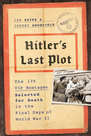 Book cover of Hitler's Last Plot