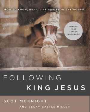 Cover of the book Following King Jesus by Amy Clipston