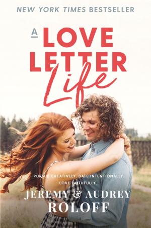 Book cover of A Love Letter Life