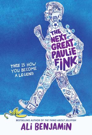 Cover of the book The Next Great Paulie Fink by Ame Dyckman