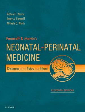 Book cover of Fanaroff and Martin's Neonatal-Perinatal Medicine E-Book