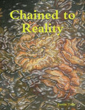 Cover of the book Chained to Reality by Andy Fletcher