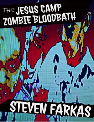 Cover of the book The Jesus Camp Zombie Bloodbath by Hazel Black