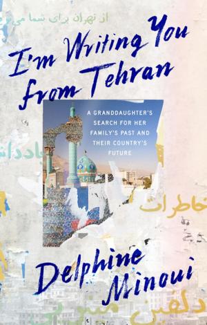 Cover of the book I'm Writing You from Tehran by Cédric Villani