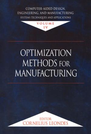 Cover of the book Computer-Aided Design, Engineering, and Manufacturing by Noor Zaman Khan, Arshad Noor Siddiquee, Zahid Akhtar Khan
