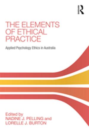 Cover of the book The Elements of Ethical Practice by Satadru Sen