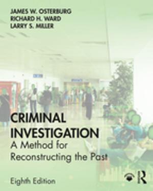 Cover of the book Criminal Investigation by Greg F. Burton, Eva K. Jermakowicz