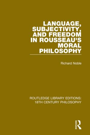 Book cover of Language, Subjectivity, and Freedom in Rousseau's Moral Philosophy