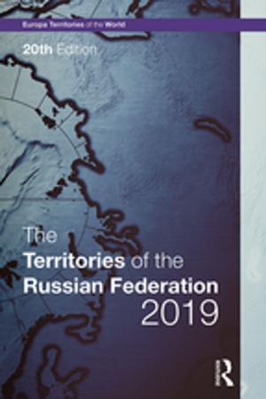 Cover of the book The Territories of the Russian Federation 2019 by Ellen M Donoghue, Victoria E Sturtevant
