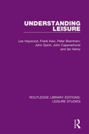 Cover of the book Understanding Leisure by Charles Watters