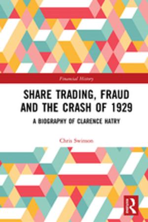 Cover of the book Share Trading, Fraud and the Crash of 1929 by Daniel Rudofossi, Dale A Lund