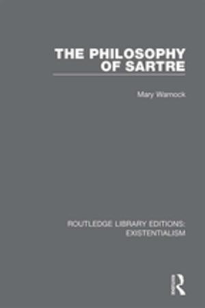 Cover of the book The Philosophy of Sartre by Marvin D Feit, John S Wodarski, John H Ramey, Aaron R Mann