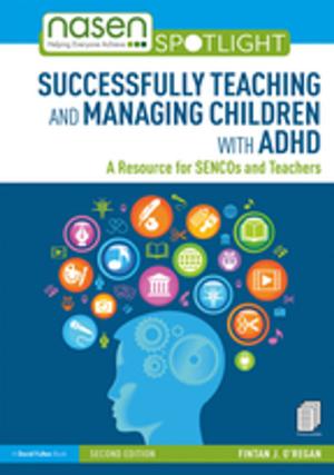 Cover of the book Successfully Teaching and Managing Children with ADHD by John Potter