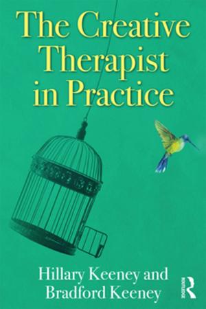 Cover of the book The Creative Therapist in Practice by 