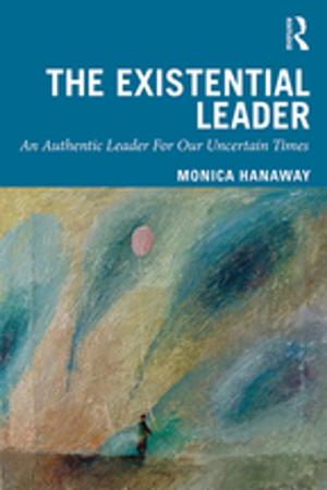 Cover of the book The Existential Leader by Catherine Shaw