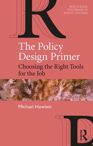 Cover of the book The Policy Design Primer by Bhubhindar Singh