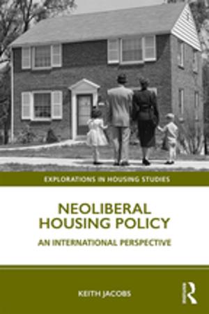 Cover of the book Neoliberal Housing Policy by J. A. Parker