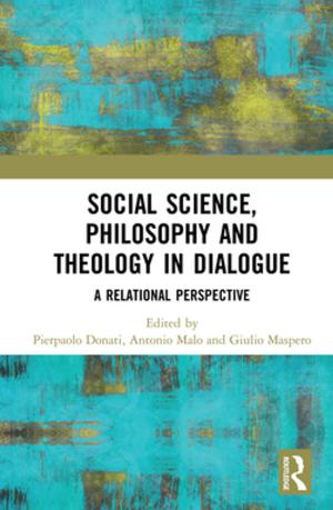 Cover of the book Social Science, Philosophy and Theology in Dialogue by William R. Uttal