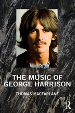 Cover of the book The Music of George Harrison by Dan Shen