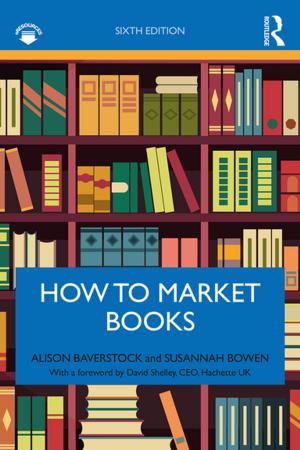 Cover of the book How to Market Books by 