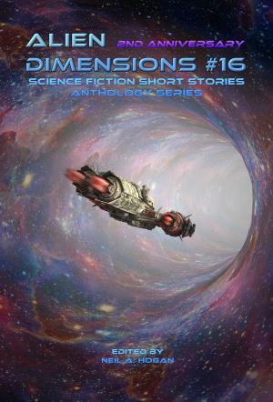 Book cover of Alien Dimensions: Science Fiction Short Stories Anthology Series #16