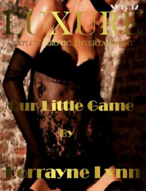 Cover of the book Our Little Game by Lorrayne Lynn