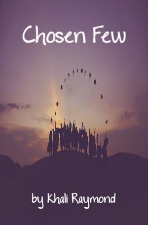 Cover of the book Chosen Few by Frederick Glaysher