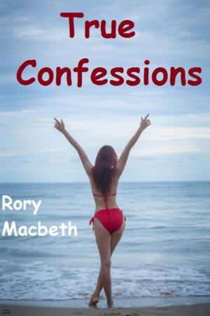 Cover of the book True Confessions by Gretchen Rix