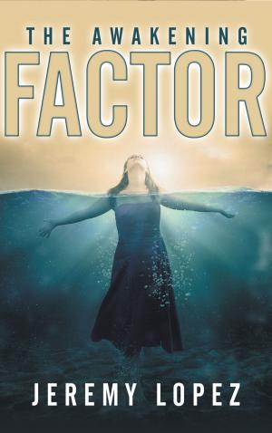 Book cover of The Awakening Factor