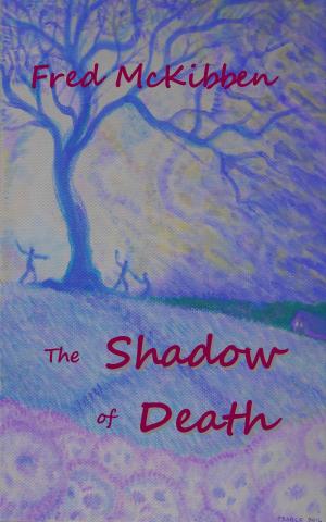 Cover of the book The Shadow of Death by Anna Schlegel