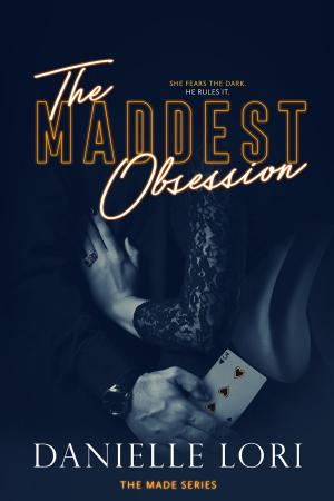 bigCover of the book The Maddest Obsession by 
