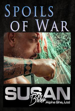 Cover of the book Spoils of War by Susan A Bliler