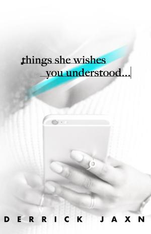 bigCover of the book Things She Wishes You Understood by 