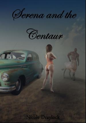 Cover of the book Selena and the Centaur by Carter Saint