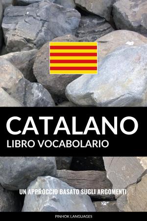 Cover of Libro Vocabolario Catalano: Un Approccio Basato sugli Argomenti