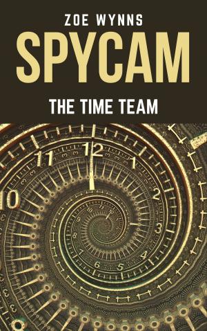 bigCover of the book SpyCam: The Time Team by 