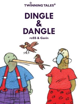 Cover of the book Twinning Tales: Dingle & Dangle by Serena B. Miller