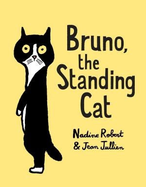 Cover of the book Bruno, the Standing Cat by Sterling North