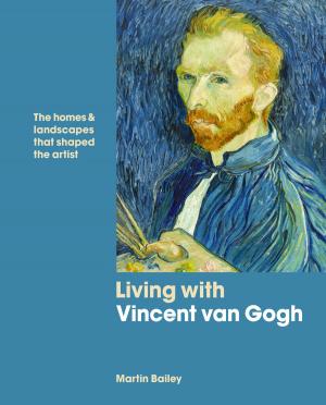 Cover of the book Living with Vincent van Gogh by Thomas Bernhard, Gerhard Fritsch