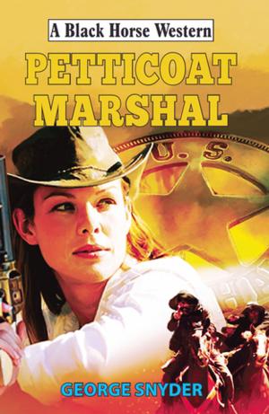 Cover of the book Petticoat Marshal by Harry Jay Thorn