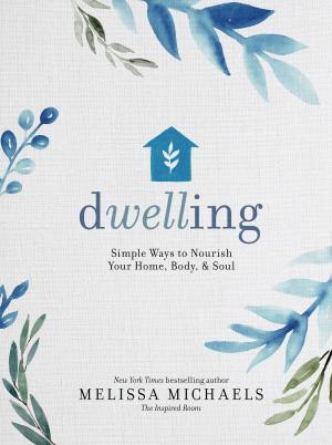 Cover of the book Dwelling by Marilyn Willett Heavilin