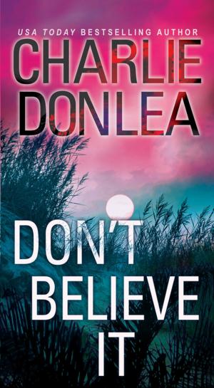 Cover of the book Don't Believe It by Vanessa Kier