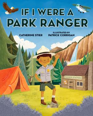 Cover of the book If I Were a Park Ranger by Mary Bahr, David Cunningham