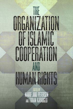 Cover of the book The Organization of Islamic Cooperation and Human Rights by Kellie Carter Jackson
