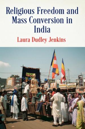 Book cover of Religious Freedom and Mass Conversion in India