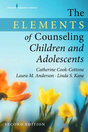 Book cover of The Elements of Counseling Children and Adolescents, Second Edition