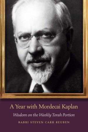 Cover of the book A Year with Mordecai Kaplan by Sylvie Weil