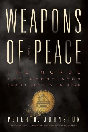 Book cover of Weapons of Peace