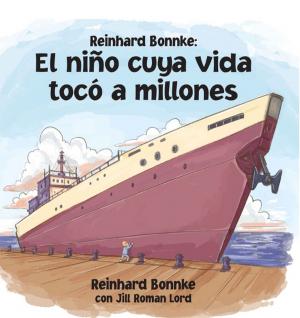 Book cover of El niño cuya vida tocó a miliones