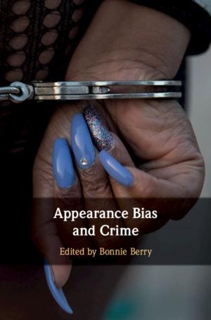 bigCover of the book Appearance Bias and Crime by 